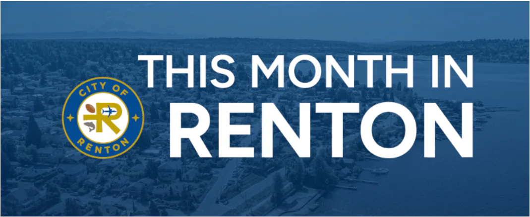 Blue-toned image with text This Month in Renton and City of Renton logo featuring a stylized R with a leaf and river. Background shows an aerial view of a town by water.
