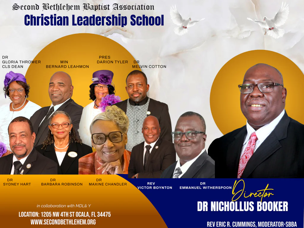 Christian Leadership School poster features images of Dr. Nichollus Booker and other speakers. Doves and event details included at the bottom: Ocala, FL location, Second Bethlehem website.